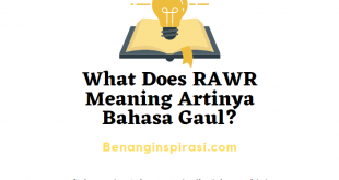 What Does RAWR Meaning Artinya Bahasa Gaul