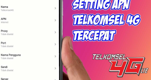 Cara Setting APN Telkomsel 4G Tercepat